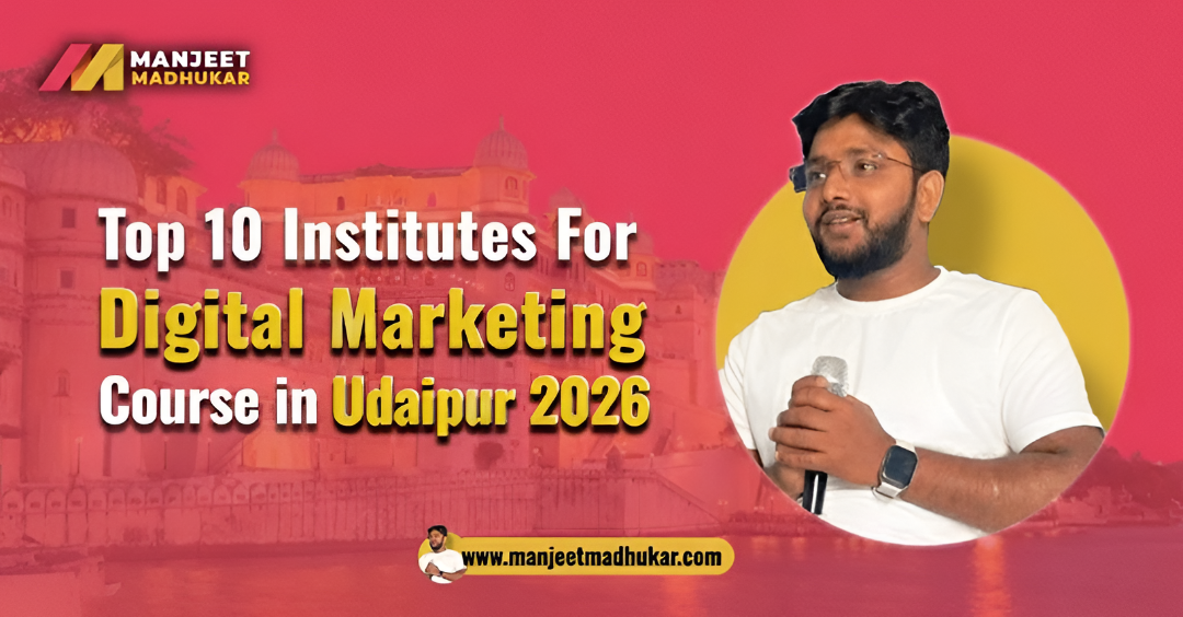 Top 10 Digital Marketing Institute in Udaipur